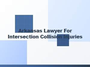 Arkansas Lawyer for Intersection Collision Injuries